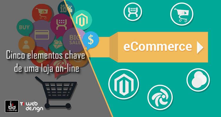 Cinco elementos chave de uma loja on-line