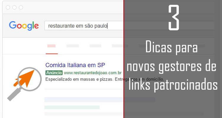 Dicas para novos gestores de links patrocinados