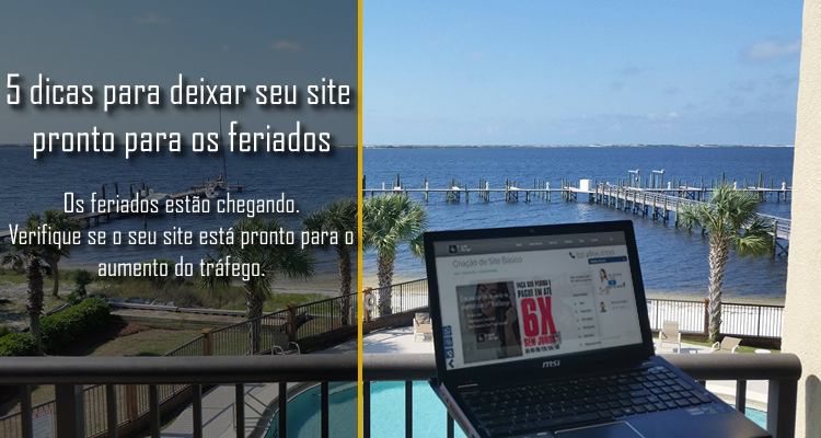 5 dicas para deixar seu site pronto para os feriados