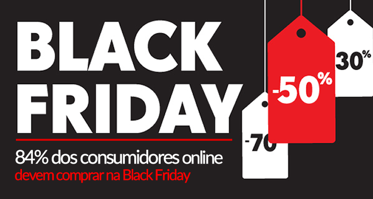 84% dos consumidores online devem comprar na Black Friday