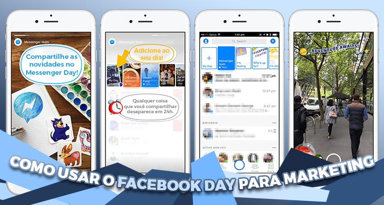 Como usar o Facebook Messenger Day para Marketing