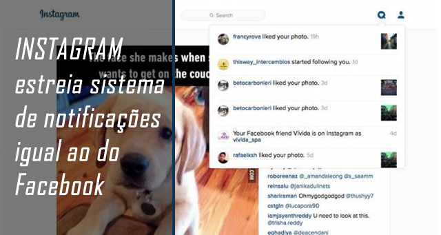 Instagram estreia sistema de notificações igual ao do Facebook